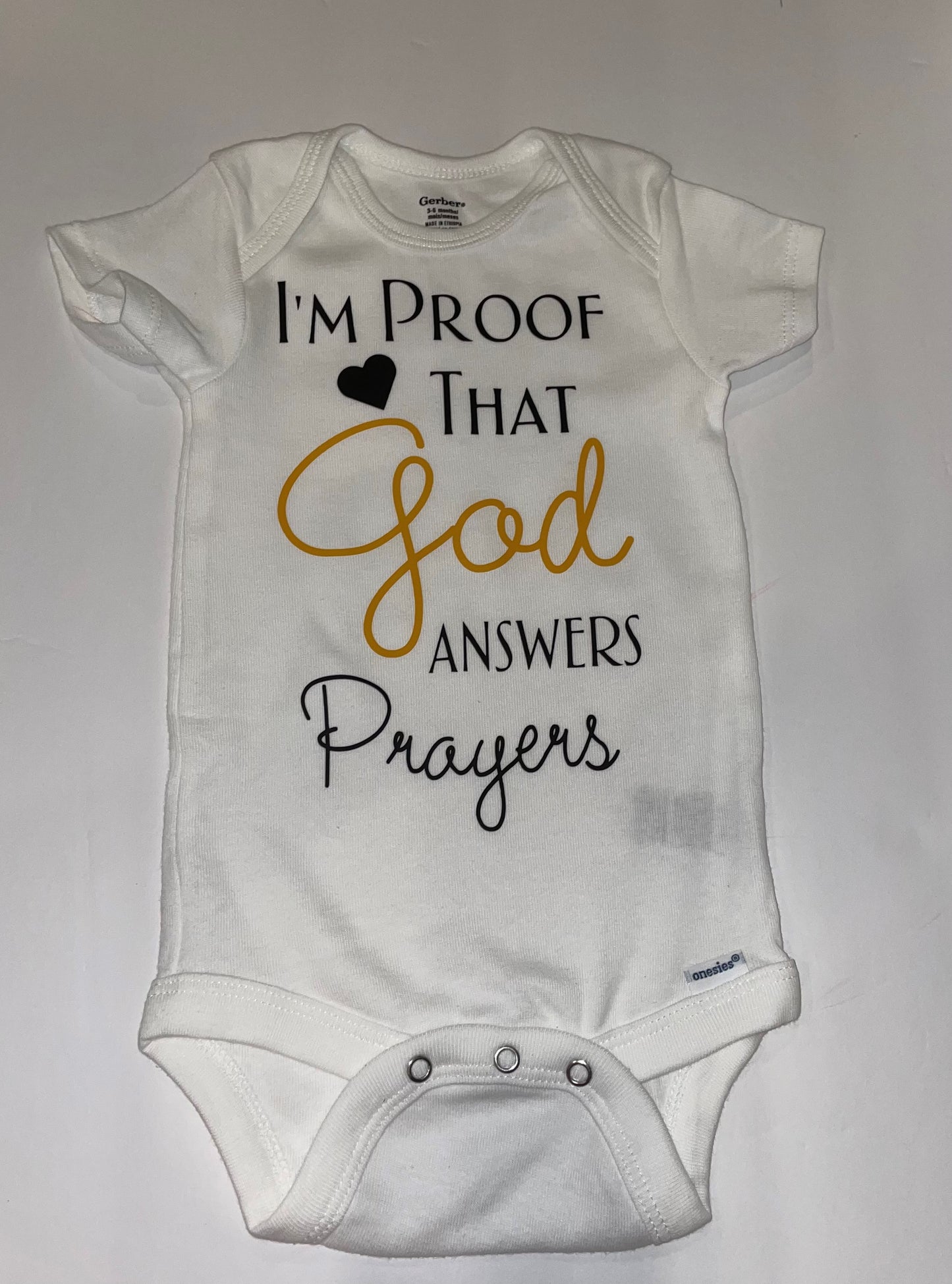 Customized I'M PROOF THAT GOD ANSWERS PRAYERS BABY ONESIE